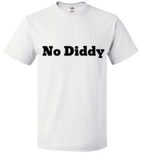 Load image into Gallery viewer, No Diddy
