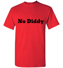 Load image into Gallery viewer, No Diddy