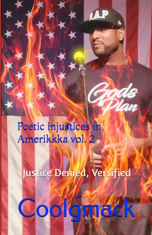 Poetic injustices in Amerikkka vol. 2: Justice Denied, Versified  (E-book)