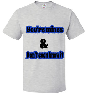 you mines