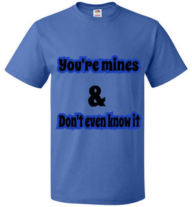 you mines