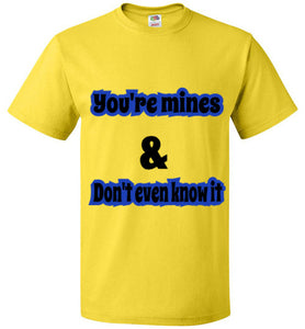 you mines
