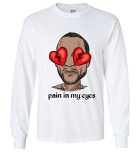 Load image into Gallery viewer, pain in my eyes