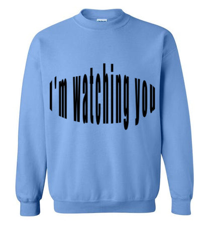 I'm watching you too