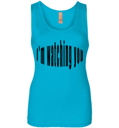 im watching you too womans tank