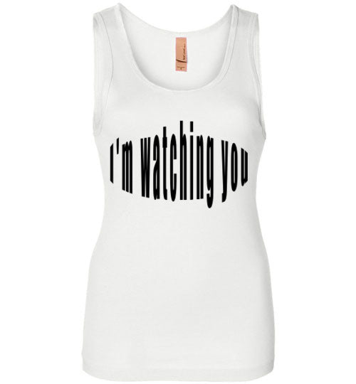 im watching you too womans tank